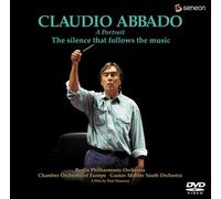 Claudio Abbad - A Portrait the Silence That Fo