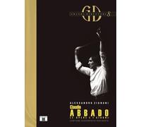 Claudio Abbado. Le opere e i giorni - [Zecchini Editore]