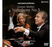 Claudio Abbado & Lucerne Fo - Mahler: Symphony No. 5