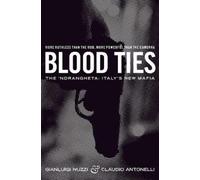 Claudio Antonelli Gianluigi Nuzzi Blood Ties (Tascabile)