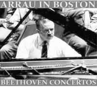 Claudio Arrau Arrau in Boston: Beethoven Concertos (CD) Album