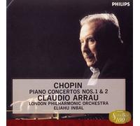 Claudio Arrau - Chopin: Piano Concertos No. 1 & 2