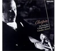 Claudio Arrau - Chopin: Preludes/Impromptus