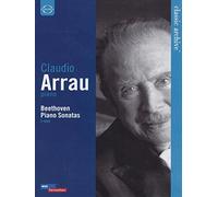 Claudio Arrau (Piano) - Claudio Arrau Plays Beethoven Piano Sonatas (Dvd)