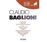 Claudio Baglioni. Ricordi Pop Library. Spartito per pianoforte, voce e chitarra