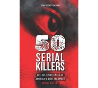 Claudio Bocchia 50 Serial Killers (Tascabile)