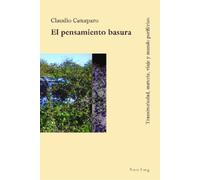 Claudio Canaparo El Pensamiento Basura (Copertina rigida)