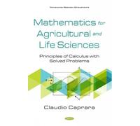 Claudio Caprara Mathematics for Agricultural and Life Science (Copertina rigida)