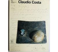 Claudio Costa. L'ordine rovesciato delle cose. Ediz. italiana e inglese