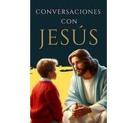 Claudio de Cast Conversaciones de un católico con Jesús: Cambiará tu (Tascabile)