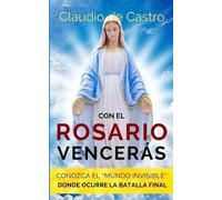 Claudio De Castro Con el ROSARIO Vencerás (Tascabile)