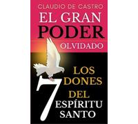 Claudio De Castro Claudio de Castro El Gran "PODER" Olvidado (Tascabile)