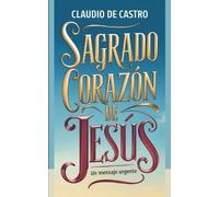 Claudio De Castro Sagrado Corazón de Jesús (Tascabile) Libros Eucarísticos