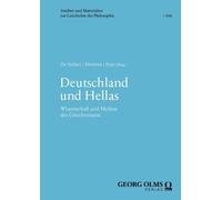 Claudio De Stef Deutschland und Hellas: Wissenschaft und Mythos des (Tascabile)