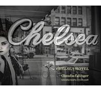 Claudio Edinger Chelsea Hotel (Copertina rigida)