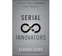 Claudio Feser Serial Innovators (Copertina rigida)