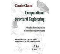 Claudio Gianini Computational Structural Engineering (Tascabile)