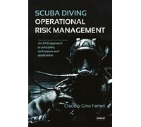 Claudio Gino Fererri Scuba Diving Operational Risk Management (Tascabile)