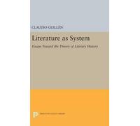 Claudio Guillen Literature as System (Copertina rigida) Princeton Legacy Library