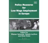 Claudio Lucifor Policy Measures for Low-Wage Employment in Eu (Copertina rigida)