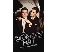 Claudio Macor The Tailor Made Man (Tascabile) Oberon Modern Plays