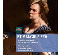Claudio Monteve Et Manchi Pieta: Artemisia Gentileschi and the Music of Her (CD)