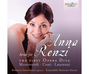 Claudio Monteverdi Arias for Anna Renzi: The First Opera Diva Album