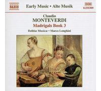 Claudio Monteverdi Madrigals Book 3 (Longhini, Delitiae Musicae) (CD) Album