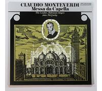 Claudio Monteverdi - Messa da Capella (John McCarthy)