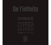 Claudio Monteverdi Monteverdi/Gianvincenzo Cresta: De L'infinito (CD) Album