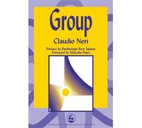 Claudio Neri Group (Tascabile) International Library of Group Analysis