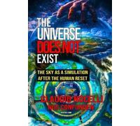 Claudio Nocelli The Universe Does Not Exist (Tascabile)