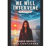 Claudio Nocelli We Will Intervene (Tascabile) Terra-Infinita
