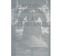 Claudio Parmiggiani. L'isola del silenzio. Catalogo della mostra (Bruxelles, 26 janvier-19 mars 2006). Ediz. francese e olandese