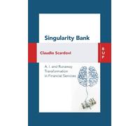 Claudio Scardovi Singularity Bank (Tascabile)