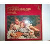 Claudio Scimone I Solisti Veneti / und Vivaldi* / Pergolesi* / Cecere* / - Die Schönsten Mandolinenkonzerte
