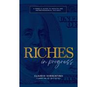 Claudio Sorrentino Riches in Progress (Copertina rigida)