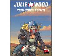 Claudio Stassi Julie Wood Bd. 1: Tödliches Rodeo (Tascabile)
