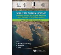Claudio Tuniz Science For Cultural Heritage: Technological In (Copertina rigida)