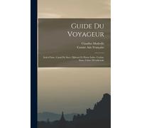 Claudius Madrolle Comite Asie Française Guide Du Voyageur (Copertina rigida)