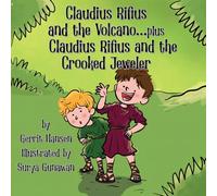 Claudius Rifius and the Volcano plus Claudius Rifius and the Crooked Jeweler