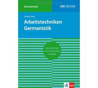 Claudius Sittig Klett Uni Wissen Arbeitstechniken Germanistik: Siche (Tascabile)