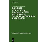 Claus-Dieter Os Die Lehre von Gottes Eigenschaften bei Friedr (Copertina rigida)