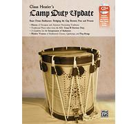 Claus Hessler's Camp Duty Update: Snare Drum Rudiments-- Bridging the Gap Between Past and Present