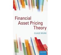Claus Munk Financial Asset Pricing Theory (Copertina rigida)