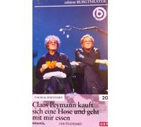 Claus Peymann kauft sich eine Hose - Bernhard, Thomas