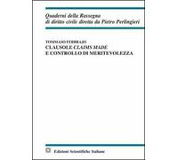 Clausole claims made e controllo di meritevolezza