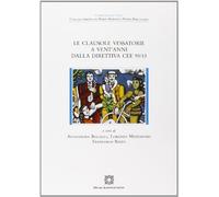 Le clausole vessatorie a vent'anni dalla direttiva CEE 93/13