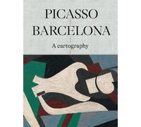 Claustre Rafart Picasso Barcelona - A Cartography (Tascabile)