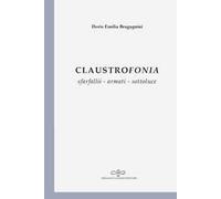 Claustrofonia. Sfarfallii - armati - sottoluce